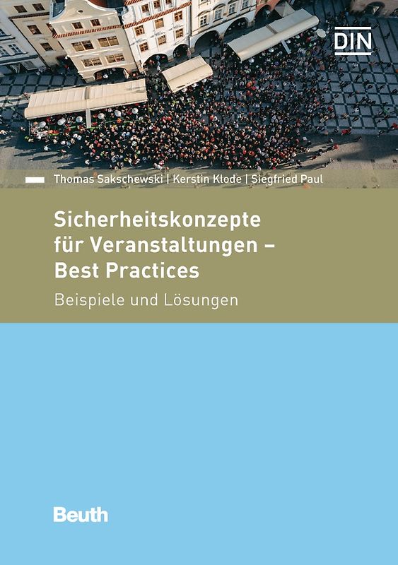Sicherheitskonzepte für Veranstaltungen - Best Practices