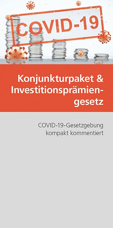 Konjunkturpaket und Investitionsprämiengesetz