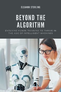 Beyond The Algorithm