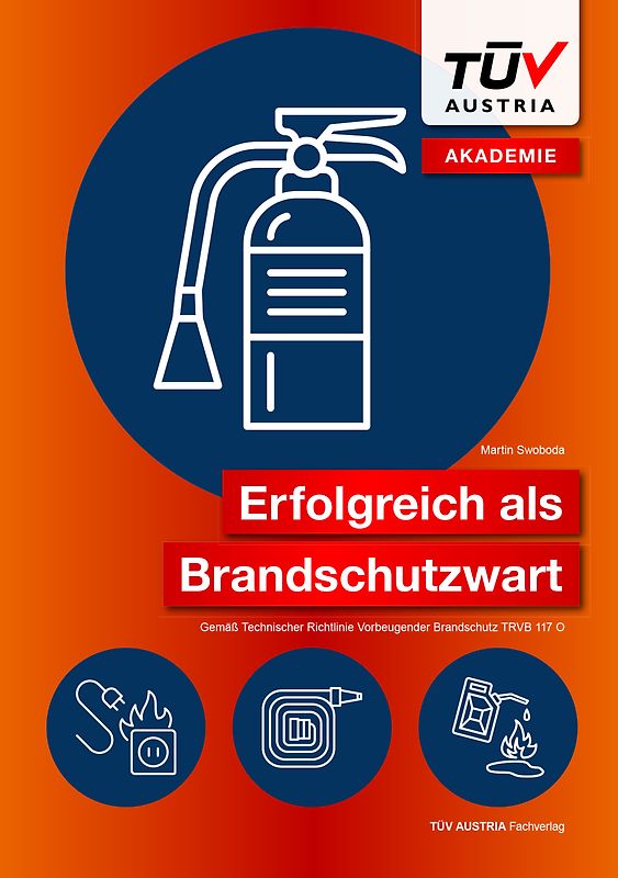 Erfolgreich als Brandschutzwart