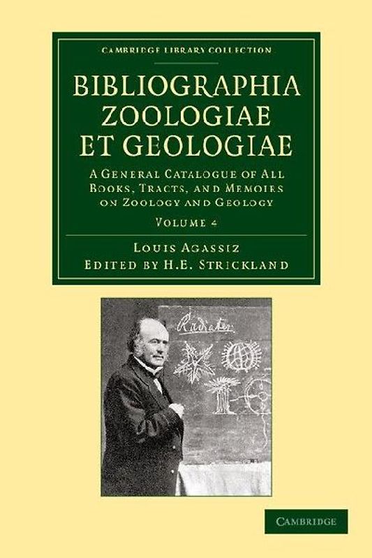Bibliographia Zoologiae Et Geologiae, Volume 4