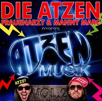 Die Atzen Frauenarzt & Manny Marc - Präsentieren Atzen Musik Vol.2