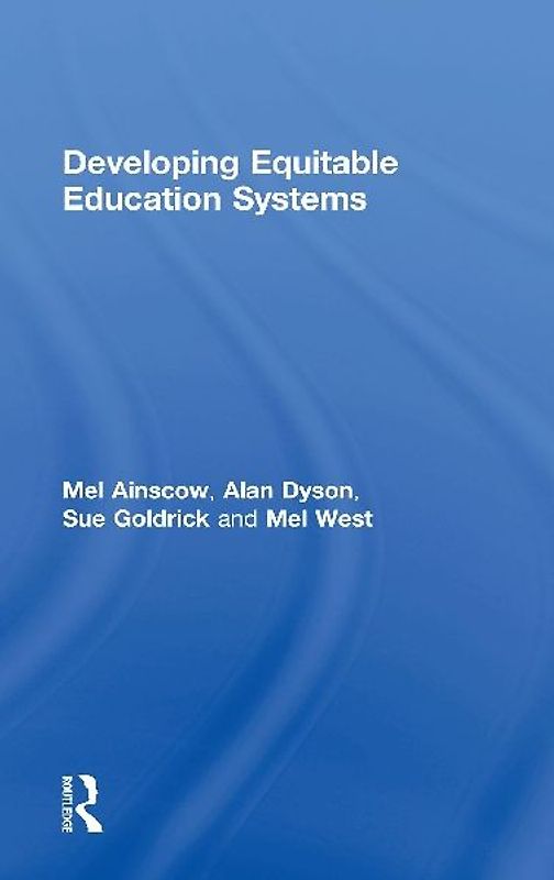 Developing Equitable Education Systems
