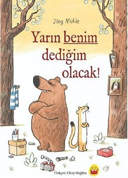 Yarin Benim Dedigim Olacak