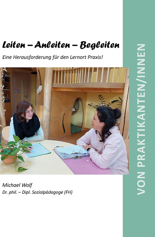 Leiten – Anleiten – Begleiten