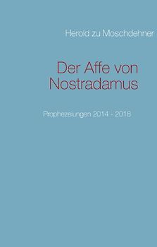 Der Affe von Nostradamus