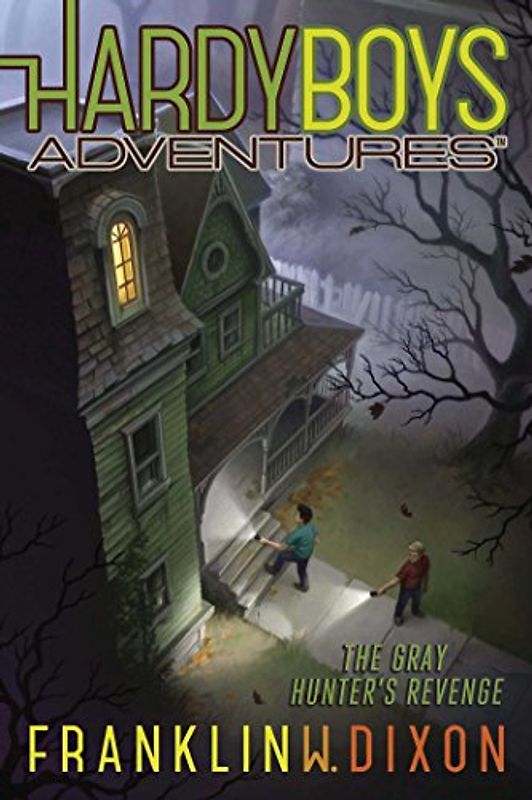 The Gray Hunter's Revenge (Volume 17) (Hardy Boys Adventures, Band 17)