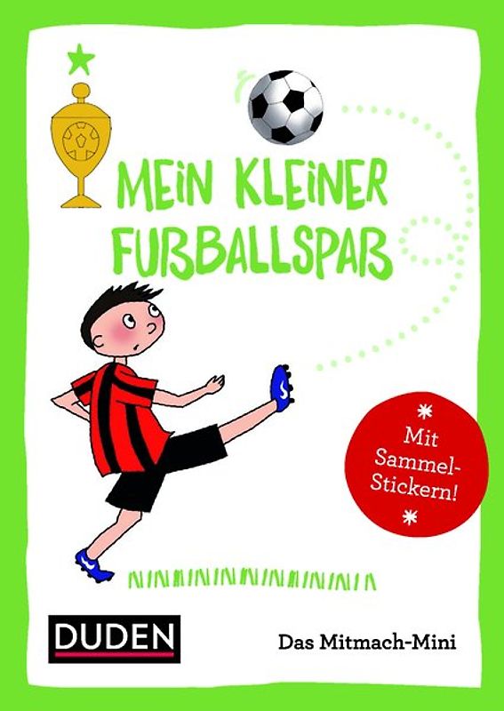Duden Minis (Band 16) – Mein kleiner Fussballspaß