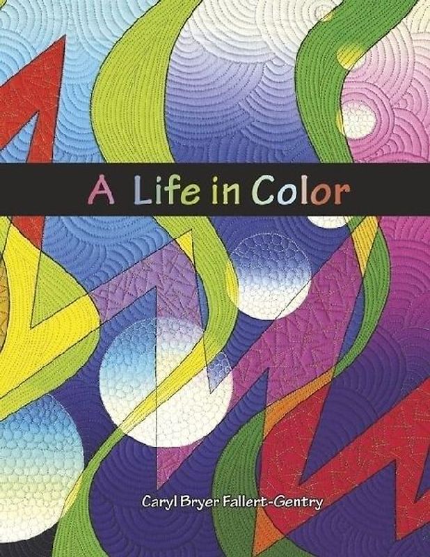 A Life in Color