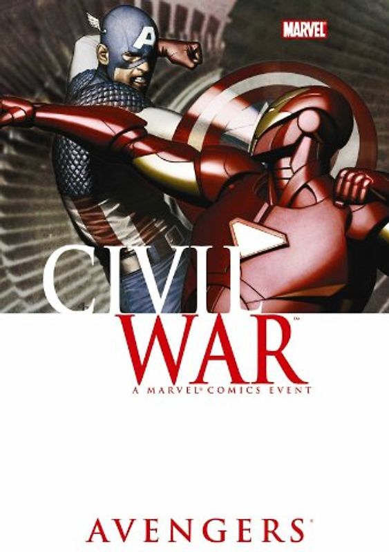 Civil War: Avengers (Civil War (Marvel)) - Brian Michael Bendis