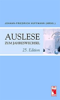 Auslese zum Jahreswechsel. 25. Edition