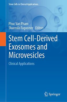 Stem Cell-Derived Exosomes and Microvesicles