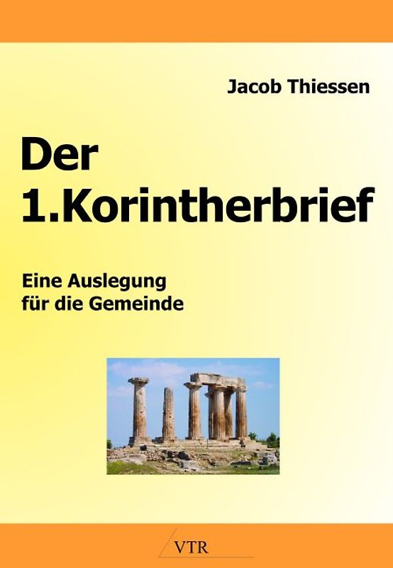 Der 1. Korintherbrief
