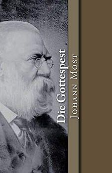 Die Gottespest (Klassiker der Philosophie, Band 22)