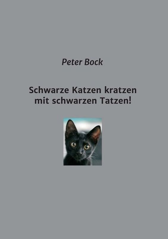 Schwarze Katzen kratzen mit schwarzen Tatzen!