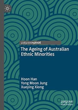 The Ageing of Australian Ethnic Minorities