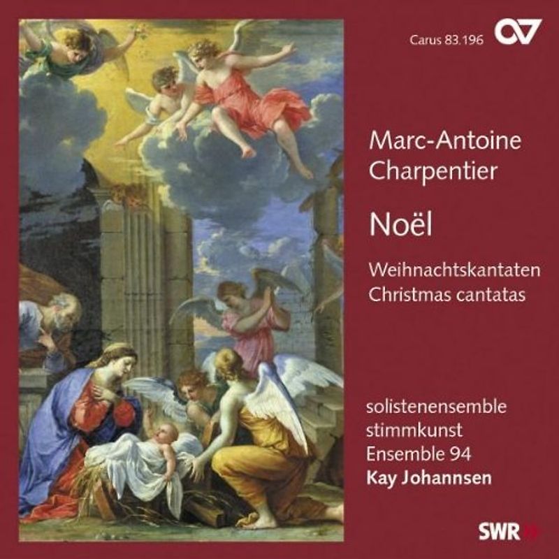 Kay Johannsen - Marc-Antoine Charpentier: Noel - Weihnachtskantaten
