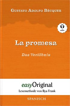 La promesa / Das Verlöbnis (Buch + Audio-Online) - Lesemethode von Ilya Frank - Zweisprachige Ausgabe Spanisch-Deutsch
