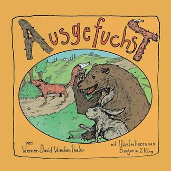 Ausgefuchst (Werner David Kleine Geschichten)