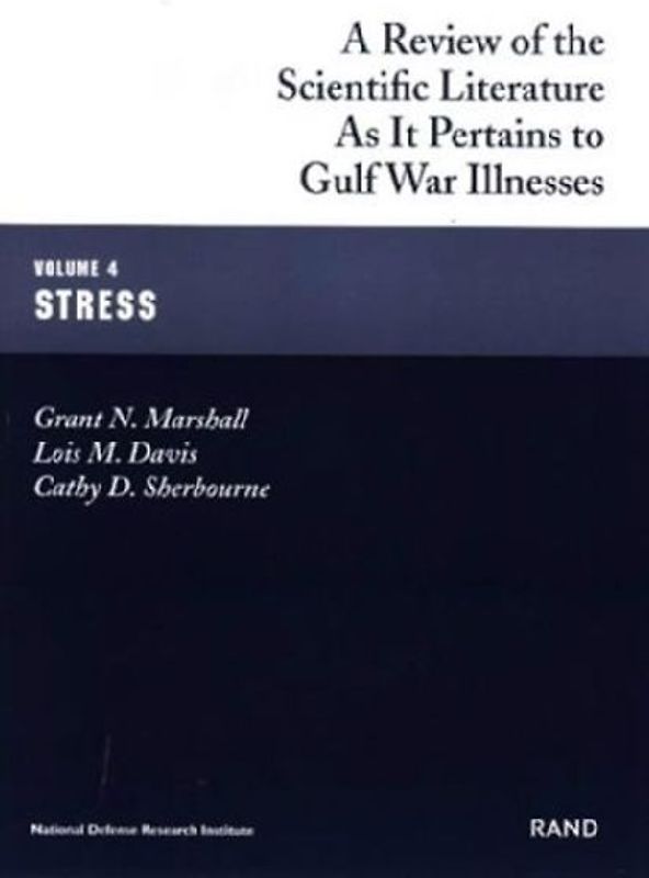 A Review of the Scientific Literature as it Pertains to Gulf War Illnesses
