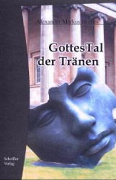 GottesTal der Tränen