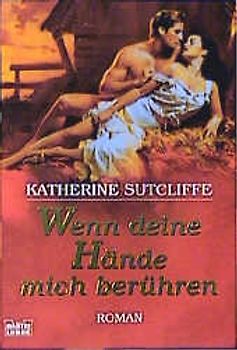 Wenn deine Hände mich berühren