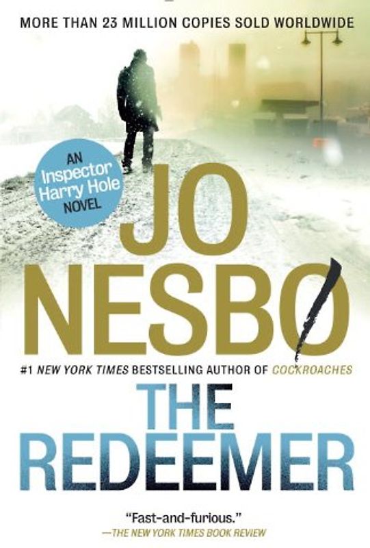 The Redeemer: A Harry Hole Novel (6) (Vintage Crime/Black Lizard) - Nesbo, Jo