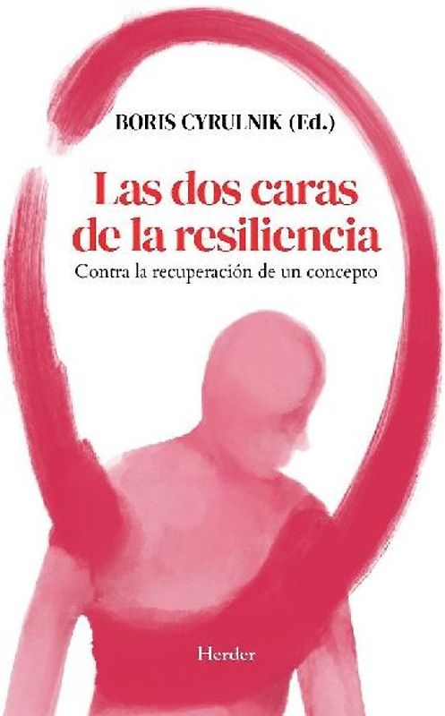 DOS Caras de la Resiliencia, Las