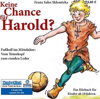 Keine Chance für Harold?