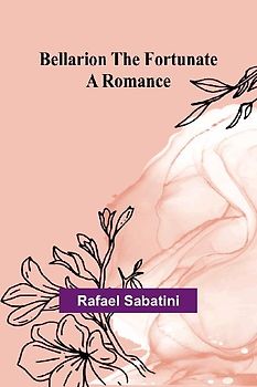 Bellarion the Fortunate