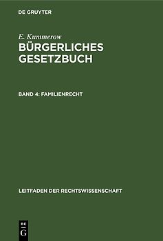 E. Kummerow: Bürgerliches Gesetzbuch / Familienrecht