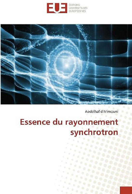 Essence du rayonnement synchrotron