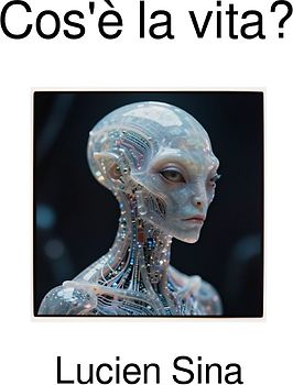 Cos'è la vita?