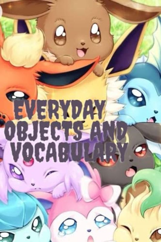 EVERYDAY, OBJECT AND VOCABULARY: Lreaing English book for kids, children, kindergartner