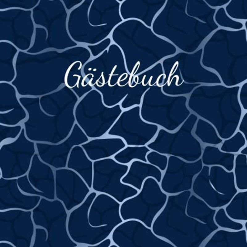 Gästebuch: Eintragalbum für Besitzer von Ferienhäusern / Ferienwohnungen / Pensionen / Hotels für Urlaubsgäste - Ideal für Urlaubstage an der See - 110 Seiten Größe 21cm x 21cm - Deutsch/Englisch