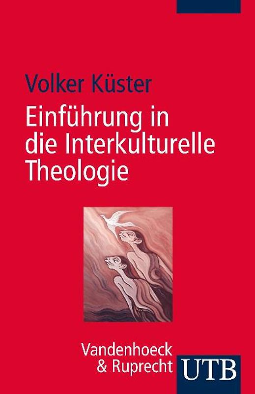 Einführung in die Interkulturelle Theologie