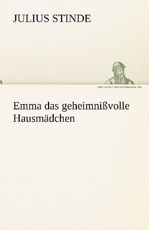 Emma das geheimnißvolle Hausmädchen