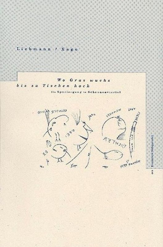 Wo Gras wuchs bis zu Tischen hoch