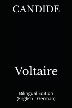CANDIDE: Bilingual Edition (English - German)
