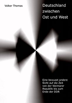 Deutschland zwischen Ost und West
