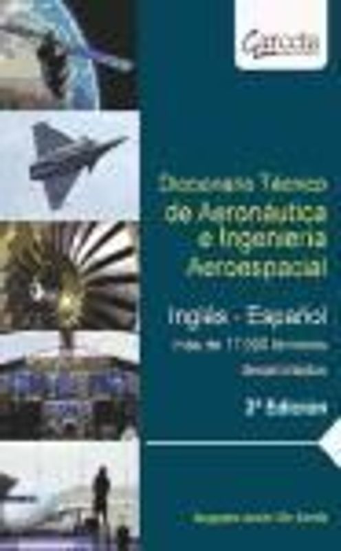 Diccionario Técnico de Aeronáutica e Ingeniería Aeroespacial