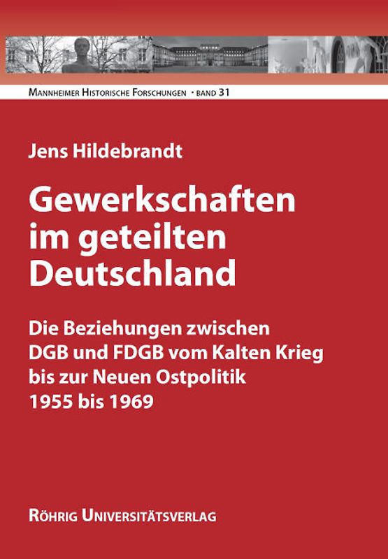 Gewerkschaften im geteilten Deutschland