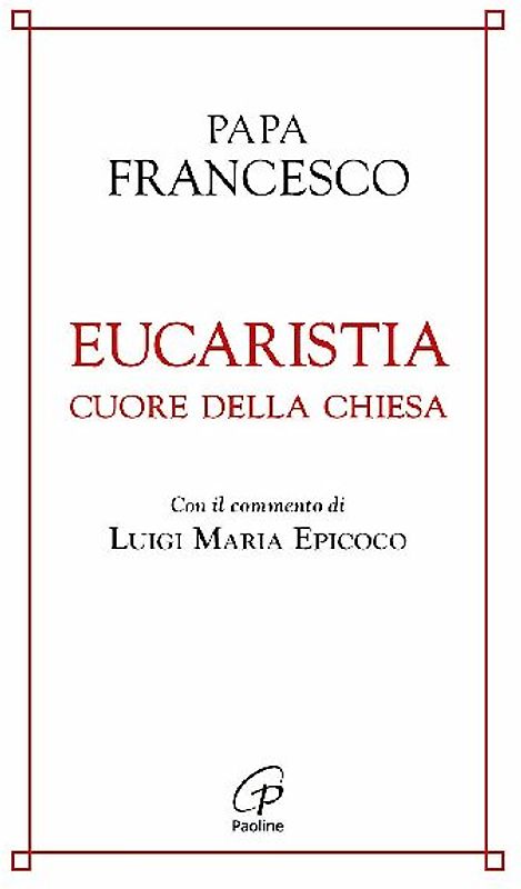 Eucaristia cuore della chiesa
