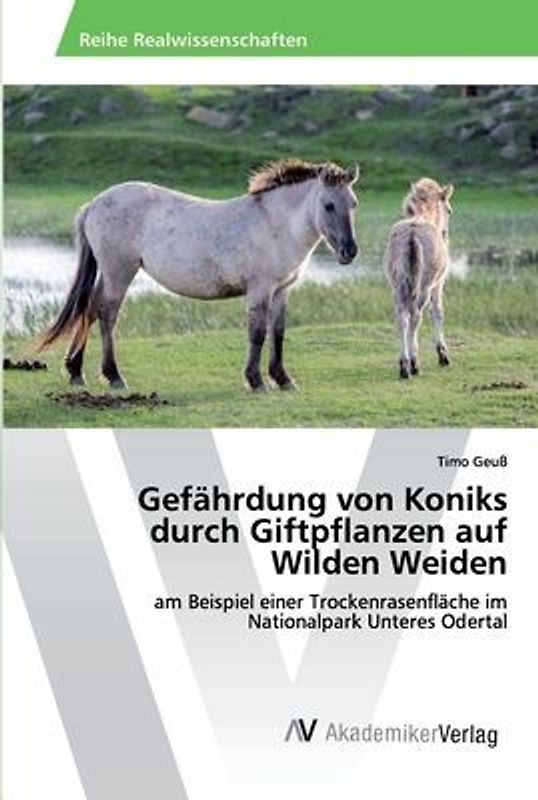 Gefährdung von Koniks durch Giftpflanzen auf Wilden Weiden