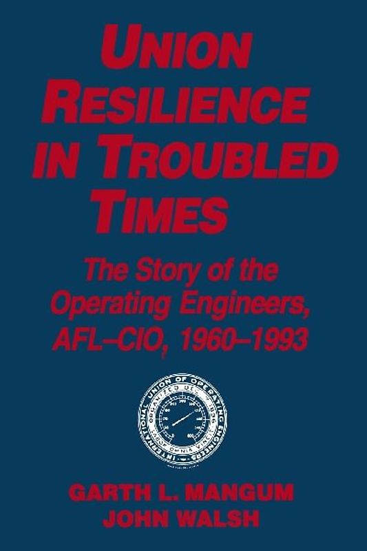 Union Resilience in Troubled Times