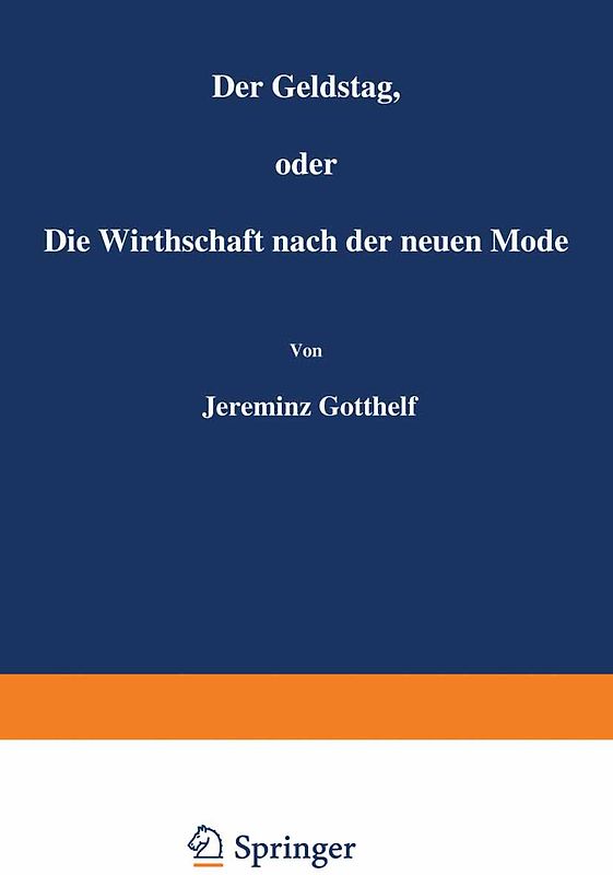 Der Geldstag, oder Die Wirthschaft nach der neuen Mode