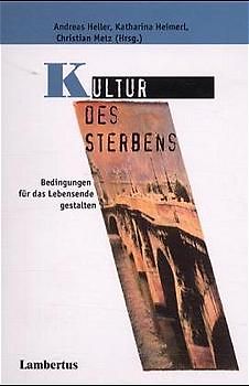 Kultur des Sterbens