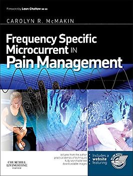 Frequency-Specific Microcurrent in Pain Management - Carolyn R. McMakin