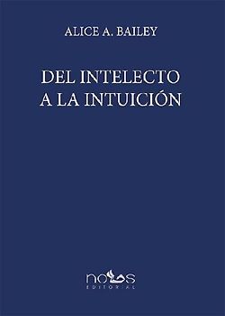 Del intelecto a la intuición