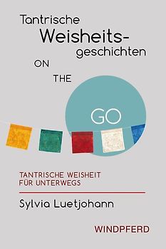 Tantrische Weisheitsgeschichten ON THE GO